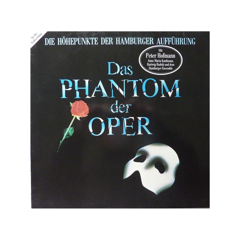 Various – Das Phantom Der Oper (Die Höhepunkte Der Hamburger Aufführung)|1990      Polydor – 847 514-1