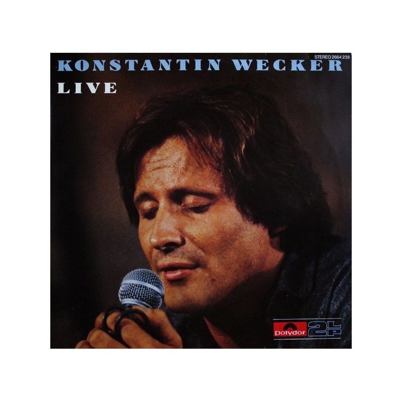 Konstantin Wecker ‎– Live|1979     Polydor ‎– 2664 239