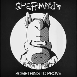 Spermbirds – Something To Prove| The Record Label US – TRL-08-ORANGE