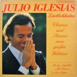 Iglesias ‎Julio – Zärtlichkeiten|1981       CBS 85 276