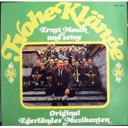 Mosch Ernst und Seine Original Egerländer Musikanten ‎– Frohe Klänge| Telefunken ‎– 92 921