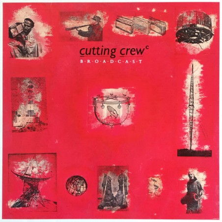 Cutting Crew – Broadcast |1986      Virgin – 208 019