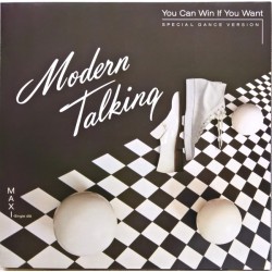 Modern Talking – You Can Win If You Want (Special Dance Version)  |1985      Hansa – 601 670-213-Maxi-Single
