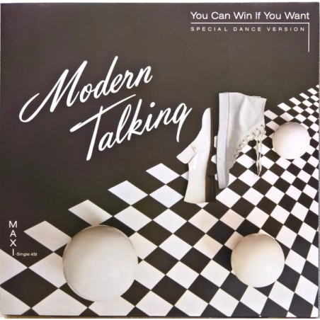 Modern Talking – You Can Win If You Want (Special Dance Version)  |1985      Hansa – 601 670-213-Maxi-Single