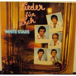 White Stars - Lieder für Dich|1979   Ariola38537 Club Edition