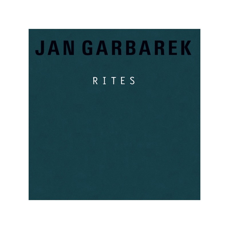 Jan Garbarek – Rites |1998/2026      ECM 1685/86