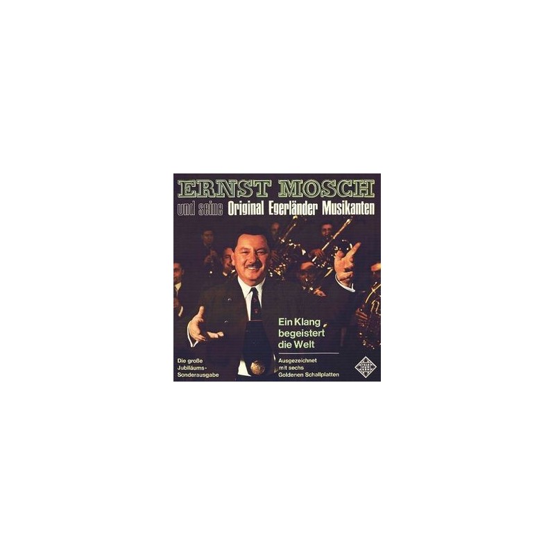 Mosch Ernst- Original Egerländer Musikanten – Ein Klang Begeistert Die Welt|1969 Telefunken 6.21354 AF, S 14 550-P Mosch Ernst- Original Egerländer Musikanten – Ein Klang Begeistert Die Welt|1969 Telefunken 6.21354 AF, S 14 550-P