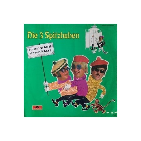 Die 3 Spitzbuben ‎– Einmal Warm, Einmal Kalt|1970    Club Edition	Polydor	61 117