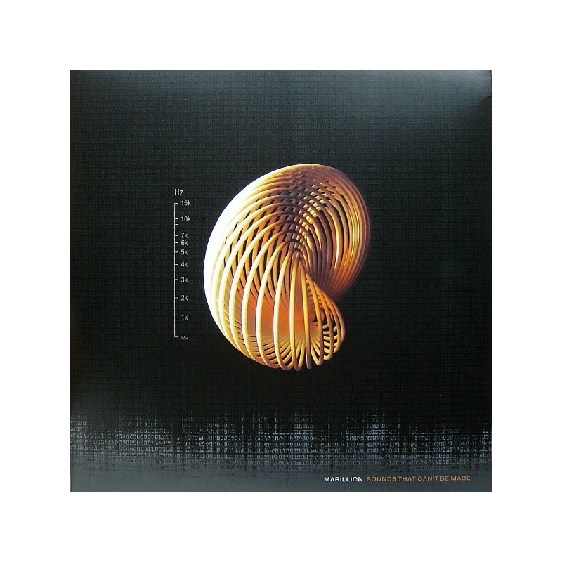 Marillion – Sounds That Can't Be Made |2013 	Ear Music – 0209119ERE