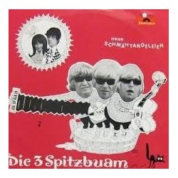 Die 3 Spitzbuam- Neue Schmähtandeleien|Polydor 184620