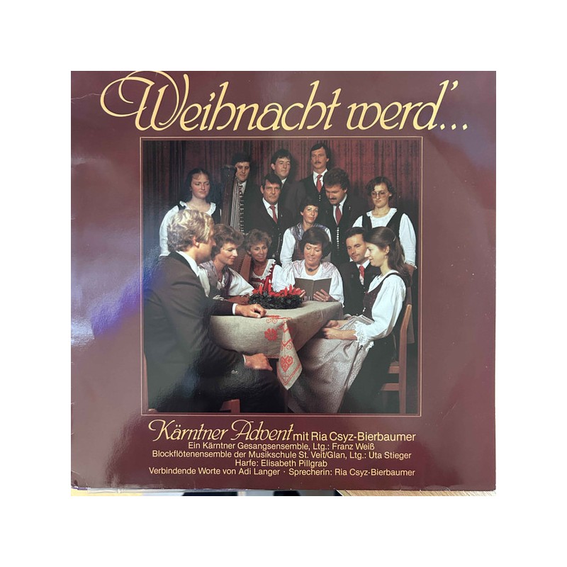Ria Csyz-Bierbaumer – Weihnacht Werd'... (Kärntner Advent) | VM Records   – LP VM 13238