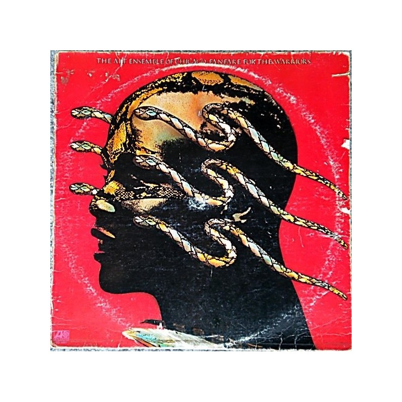 Art Ensemble Of Chicago The – Fanfare For The Warriors|1974 Atlantic – SD 1651 Art Ensemble Of Chicago The – Fanfare For The Warriors|1974 Atlantic – SD 1651