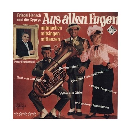 Hensch Friedel und die Cyprys - Aus allen Fugen|1966     Telefunken SLE 14419 