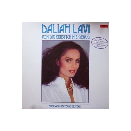 Lavi ‎Daliah – Von Dir Krieg' Ich Nie Genug - Songs Von Heute Und Gestern|1982    Polydor ‎– 2372 160