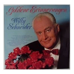 Schneider  Willy -  Goldene Erinnerungen |   Club Edition 61460  