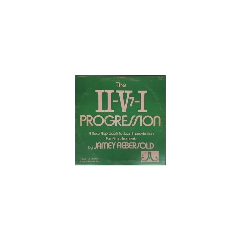 Aebersold ‎–Jamey  The II-V7-I Progression|1974    JA1212