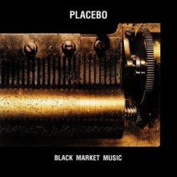 Placebo ‎– Black Market Music|2000    Elevator Music ‎– FLOORLP13, Virgin ‎– 7243 8 50049 1 9