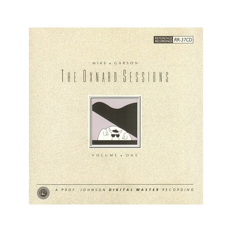 Garson Mike – The Oxnard Sessions - Volume One|1990    Reference Recordings – RR-37 
