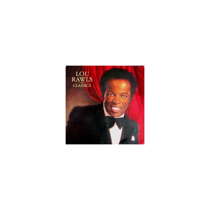 Rawls Lou – Classics|1984 Philadelphia – PIR 32567 Rawls Lou – Classics|1984 Philadelphia – PIR 32567