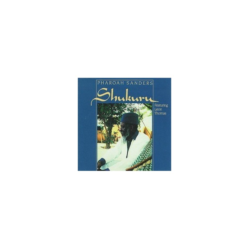 SandersPharoah   ‎– Shukuru|1985    Theresa Records ‎– TR 121