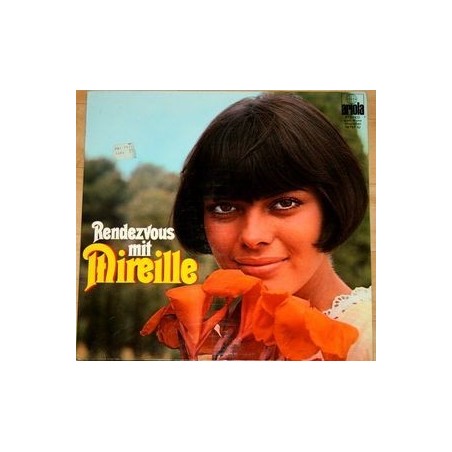 Mathieu ‎Mireille – Rendezvous Mit Mireille|1969     Ariola ‎– 79 757 IU