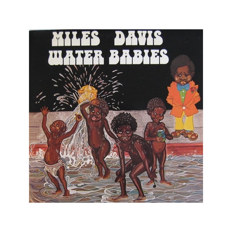 Davis Miles ‎– Water Babies|1977   CBS ‎– 81741