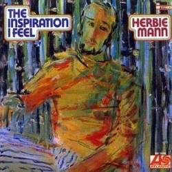 Mann Herbie ‎– The Inspiration I Feel|1968   Atlantic ‎– SD 1513