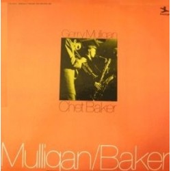 Mulligan Gerry / Baker Chet ‎– Mulligan / Baker|Prestige ‎– BLST 6528, Bellaphon 