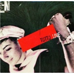 Nannini Gianna  & The Primadonnas ‎– Tutto Live|1984       Metronome	825 357-1