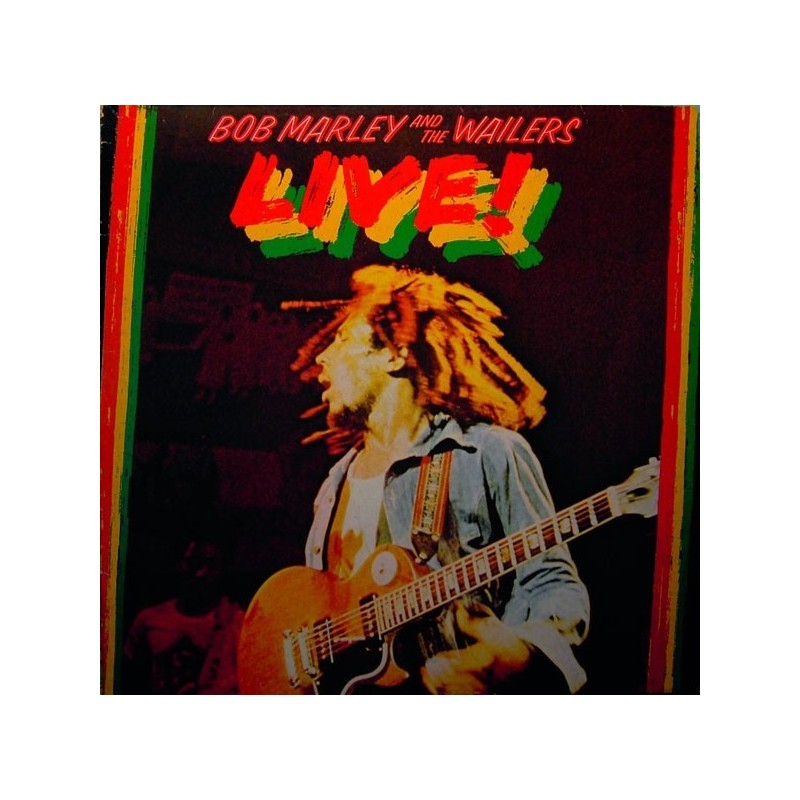 Marley Bob and The Wailers  ‎– Live!|1975     Island Records 89 729 XOT