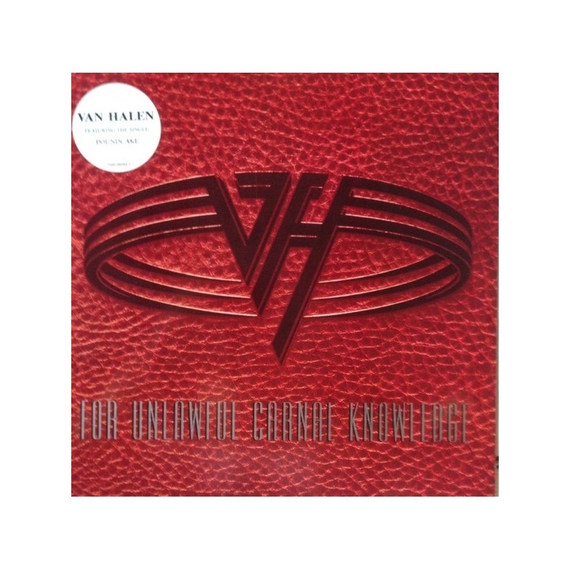 Van Halen – For Unlawful Carnal Knowledge|1991 Warner Bros. Records – 7599-26594-1 Van Halen – For Unlawful Carnal Knowledge|1991 Warner Bros. Records – 7599-26594-1