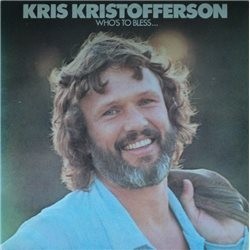 Kristofferson Kris‎– Who's To Bless And Who's To Blame|1975 Monument ‎– MNT 69158  