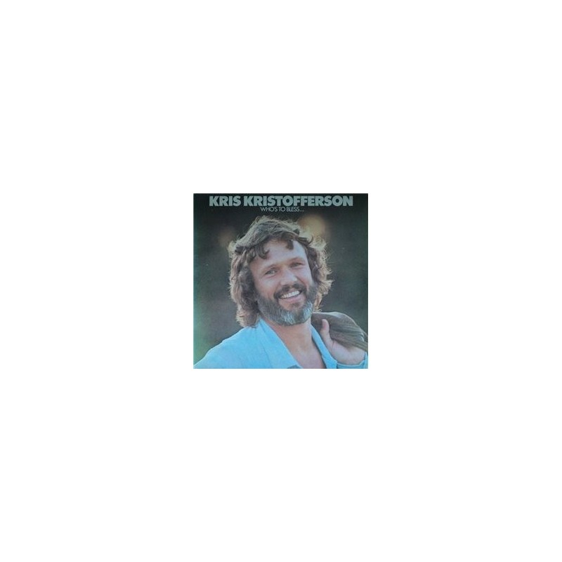Kristofferson Kris‎– Who's To Bless And Who's To Blame|1975 Monument ‎– MNT 69158  
