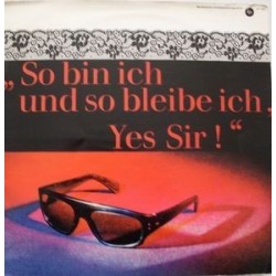 Leander Zarah – So Bin Ich Und So Bleibe Ich, Yes Sir !|1963   Bertelsmann Schallplattenring ‎– 31 105 