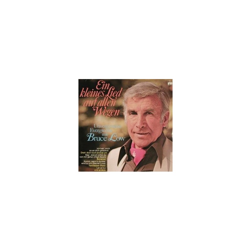Low ‎Bruce – Ein Kleines Lied Auf Allen Wegen|1977   Ariola 27949