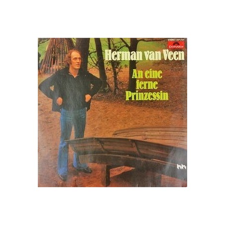 Veen Van ‎ Herman – An Eine Ferne Prinzessin|1977    Polydor	2371 727