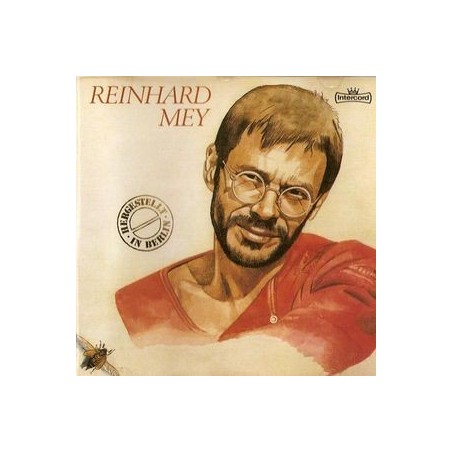 Mey Reinhard ‎– Hergestellt In Berlin|1985    Intercord ‎– INT 160.198
