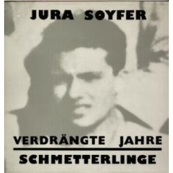 Schmetterlinge + Jura Soyfer ‎– Verdrängte Jahre|1981  Extraplatte 18-mit Booklet 