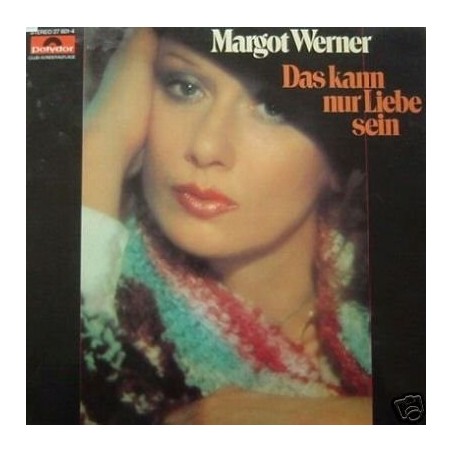 Werner ‎Margot – Das Kann Nur Liebe Sein|1976     Polydor ‎– 27 601-4