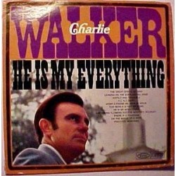 Walker Charlie ‎– He Is My Everything|1968    Epic ‎– BN 26424