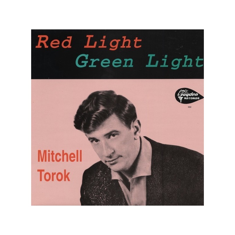 Torok Mitchell -Red Light Green Light|Guyden LP 502