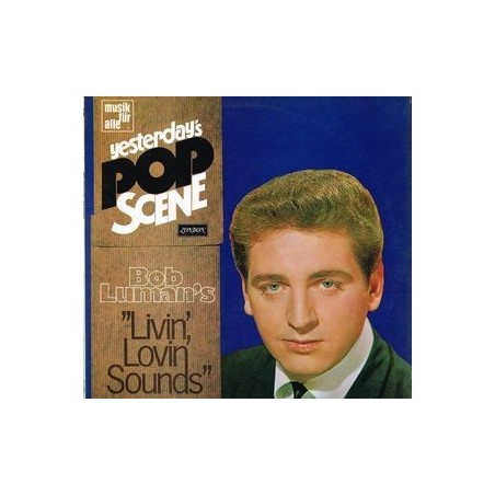 Luman Bob ‎– Bob Luman's Livin' Lovin' Sounds|