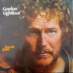 Lightfoot ‎Gordon – Gord's Gold|1975   Reprise Records ‎– REP 64 033