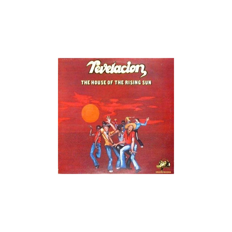 REVELATION - The House Of The Rising Sun|1977 CBS 82656 REVELATION - The House Of The Rising Sun|1977 CBS 82656