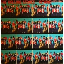 Rolling Stones ‎The – Rewind (1971-1984)|1984    Rolling Stones Records ‎– 450199 1