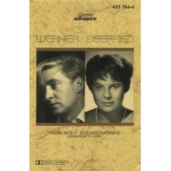 Werner Oscar/Seefried  ‎– Hugo Wolf • Eduard Mörike. Nimmersatte Liebe|1988   Literatur Amadeo ‎– 423 764-1