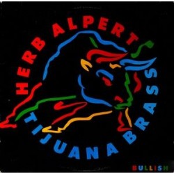 Alpert Herb  / Tijuana Brass  ‎– Bullish|1984   AMLX 65022