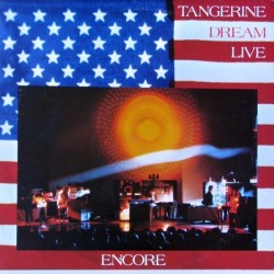 Tangerine Dream ‎– Encore|1977    Virgin ‎– 25 493 XT