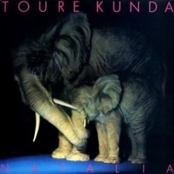 Touré Kunda ‎– Natalia|1985   Celluloid ‎– CELL 6113