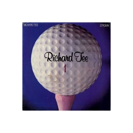 Tee Richard ‎– Strokin'|1979   CBS ‎– CBS 83339